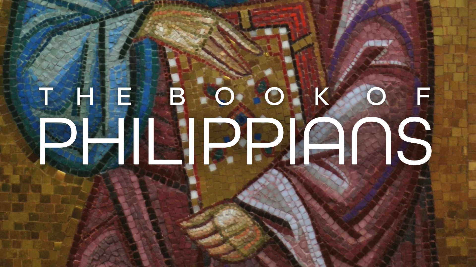 The Book Of Philippians (Phil 1:27 – 2:5)